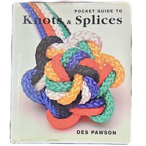 Pocket Guide to Knots & Splices by Des Pawson